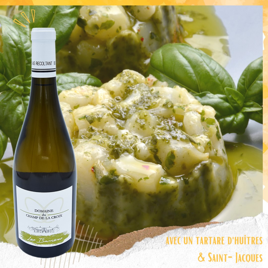 Vin Blanc Les Barrières : avec quoi le déguster ?
