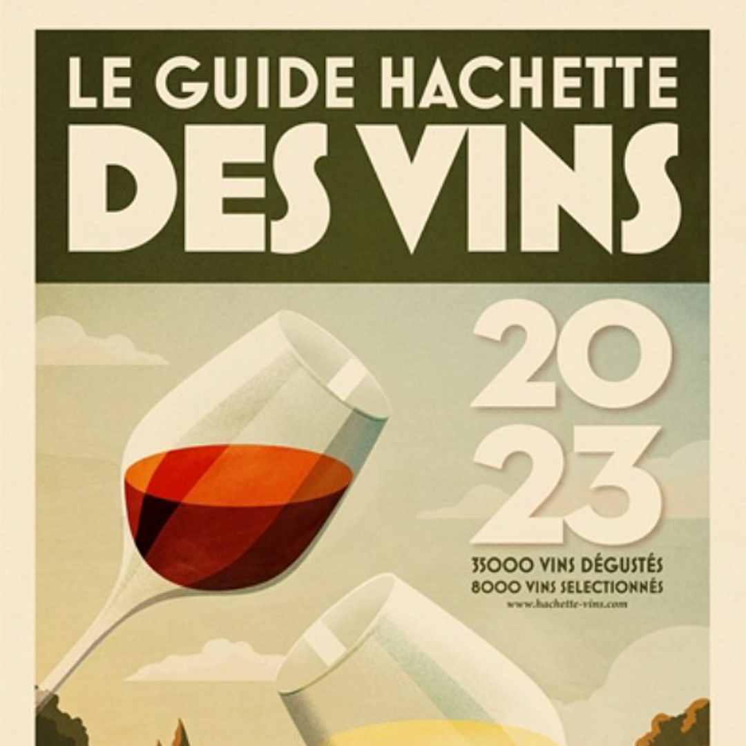Une étoile au guide Hachette Vins 2023 !